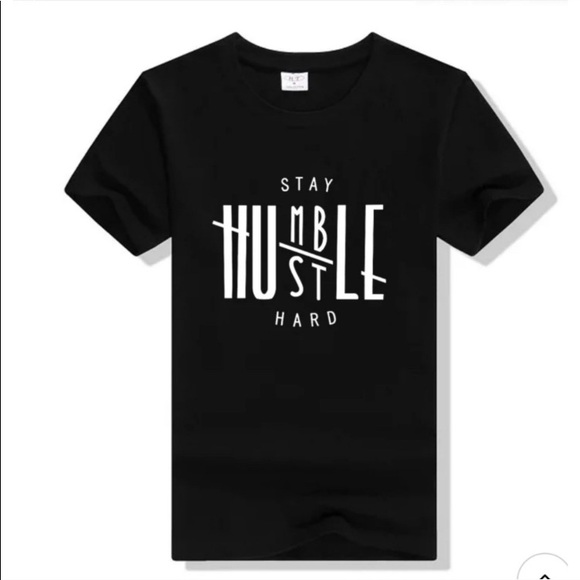 “Stay Humble, Hustle Hard” T Shirt - Picture 2 of 3